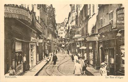 CPA FRANCE 83 "Toulon, la Rue d'Alger  "