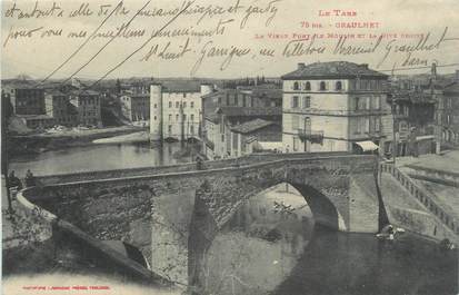 CPA FRANCE 81 " Graulhet, Le vieux pont, le moulin et la rive droite".