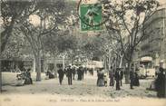 83 Var CPA FRANCE 83 "Toulon, la Place de la Liberté, allée Sud"