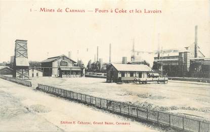 CPA FRANCE 81 "Carmaux, Les mines, Fours à coke et les lavoirs ".