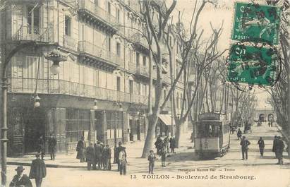 CPA FRANCE 83 "Toulon, Bld de Strasbourg  " / TRAMWAY