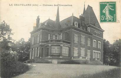 CPA FRANCE 01 "Le Chatelard, Château des Creusettes".