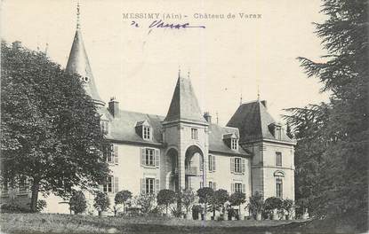 CPA FRANCE 01 "Messimy, Château de Varax".