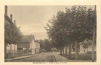 CPA FRANCE 01 "Mézériat, Place et rue de la gare".