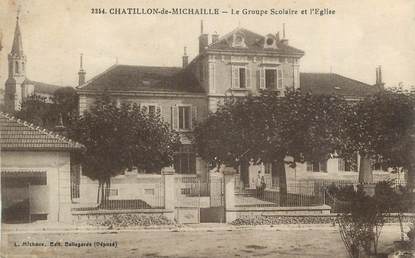 CPA FRANCE 01 "Chatillon de Michaille, Le groupe scolaire et l'église".