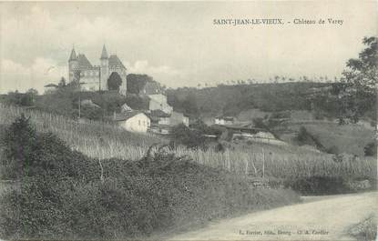 CPA FRANCE 01 "St Jean le Vieux, Château de Varey".