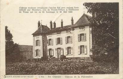 CPA FRANCE 01 "St André d'Huiriat, Château de la Falconnière".