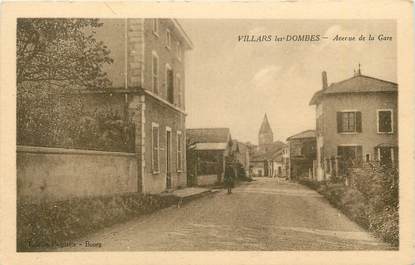 CPA FRANCE 01 " Villars les Dombes, Avenue de la gare" .