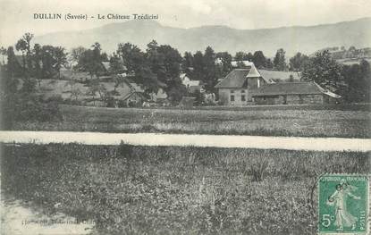 CPA FRANCE 73 "Dulin, Le château Trédicini".