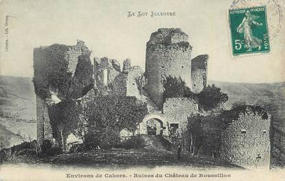 CPA FRANCE 46 "Environs de cahors, Ruines du château de Roussillon ".