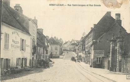 CPA FRANCE 21 "Arnay le Duc, Rue St Jacques et rue grande".