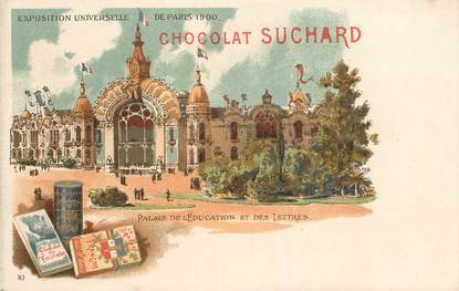 CPA FRANCE 75 "Paris, Exposition universelle de 1900, Chocolat Suchard"