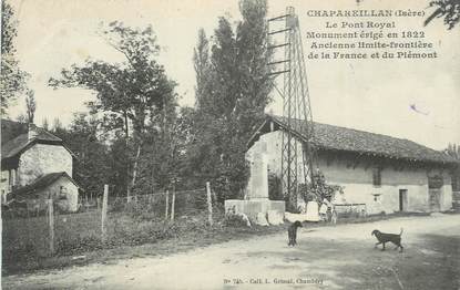 CPA FRANCE 38 "Chapareillan, Le pont royal". / DOUANE