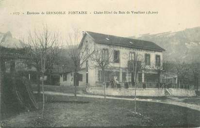 CPA FRANCE 38 "Fontaine, Châlet Hôtel du Bois de Vouillant".