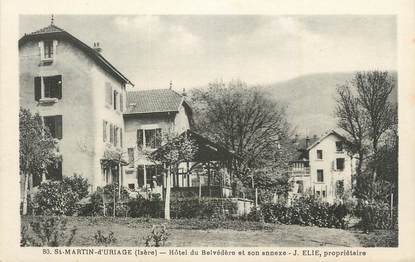 CPA FRANCE 38 "St Martin d'Uriage, Hôtel du Belvédère et son annexe".