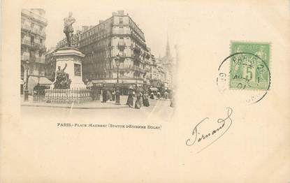 CPA FRANCE 75005 "Place Maubert, Statue Etienne Dolet"