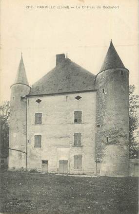 CPA FRANCE 45 "Barville, Le château de Rochefort".