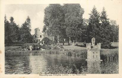 CPA FRANCE 45 "Marcilly en Vilette, La pièce d'eau".