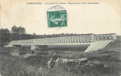 CPA FRANCE 45 "Dordives, Le pont de César".