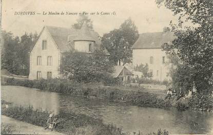 CPA FRANCE 45 "Dordives, Le moulin de Nancay".