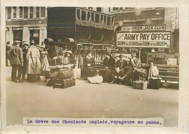 PHOTO ORIGINALE / ANGLETERRE "La Grève des Cheminots anglais"