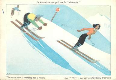 CPA ILLUSTRATEUR SAMIVEL "Le monsieur qui prépare le chamois" / SKI