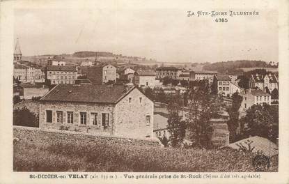 CPA FRANCE 43 "St Didier en Velay, Vue générale prise de St Roch".