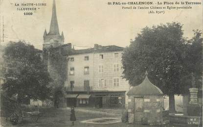 CPA FRANCE 43 "St Pal en Chalençon, La place de la Terrasse".
