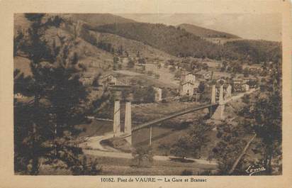 CPA FRANCE 43 "Pont de Vaure, La gare et Bransac".
