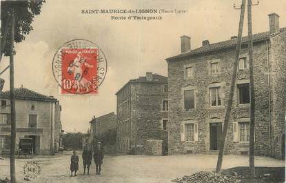 CPA FRANCE 43 "St Maurice de Lignon, Route d'Yssingeaux".