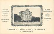 38 Isere CPA FRANCE 38 "Grenoble, Hotel Suisse et de Bordeaux"