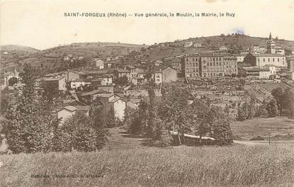CPA FRANCE 69 "St Forgeux, Vue générale, le moulin, la Mairie, le Ruy".