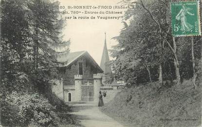 CPA FRANCE 69 "St Bonnet le Froid, Entrée du château".