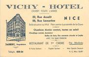 06 Alpe Maritime CPA / CDV FRANCE 06 "Nice, Vichy Hotel, Pr. Jaubert"