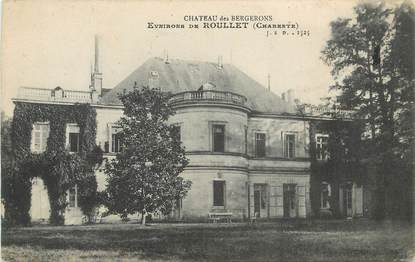 CPA FRANCE 16 "Environs de Roullet, Le château des Bergerons".