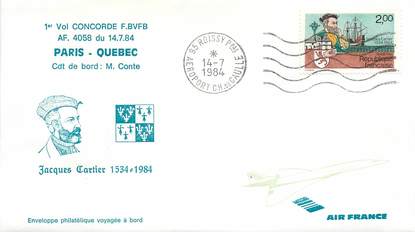 LETTRE 1 ER VOL DU CONCORDE "Paris / Quebec, 14 juillet 1984, Commandant de Bord M. CONTE"