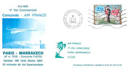 LETTRE 1 ER VOL DU CONCORDE "Paris / Marrakech, 12 mai 1985"