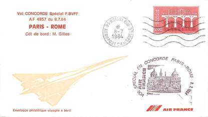 LETTRE 1 ER VOL DU CONCORDE "Paris / Rome, 8 juillet 1984, commandant de bord: M. GILLES"