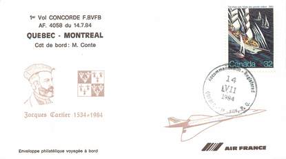 LETTRE 1 ER VOL DU CONCORDE "Quebec / Montréal, 14 juillet 1984, Commandant de Bord M. CONTE"