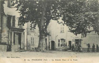 CPA FRANCE 83 "Pignans, la Grande Place et la Poste"