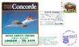 LETTRE 1 ER VOL DU CONCORDE "Londres / Tel Aviv, 28 mars 1984, Commandant de Bord: LINFIELD"