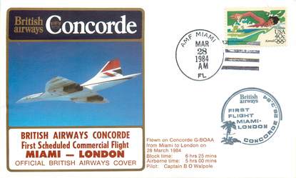 LETTRE 1 ER VOL DU CONCORDE "Miami / Londres, 28 mars 1984, commandant de Bord: O. WALPOLE"