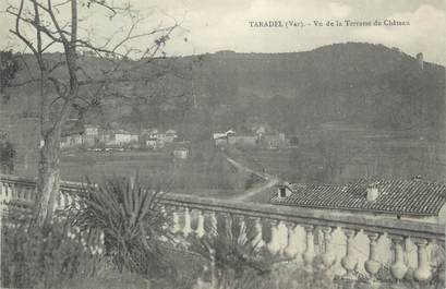 CPA FRANCE 83 "Taradel, Vue de la Terrasse du château".