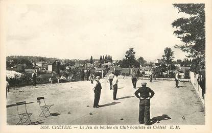 CPA FRANCE 94 "Créteil, le Jeu de boules du club bouliste" / PÉTANQUE 