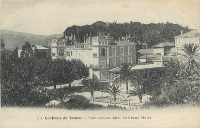 CPA FRANCE 83 "Tamaris sur Mer, Le Grand Hôtel".