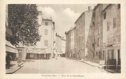 CPA FRANCE 83 "Barjols, Rue de la République".