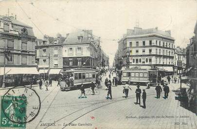 CPA FRANCE 80 "Amiens, La place Gambetta". / TRAMWAY