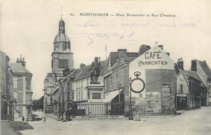 CPA FRANCE 80 "Montdidier, Place Parmentier et rue d'Amiens".