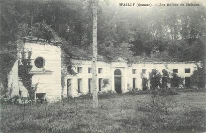 CPA FRANCE 80 "Wailly, Les ruines du château".