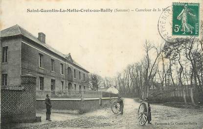 CPA FRANCE 80 "Saint Quentin la Motte Croix au Bailly, Carrefour de la Mare".